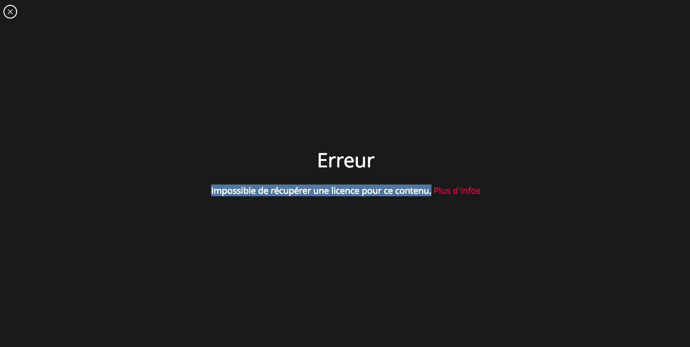 Impossible De Decoder Le Contenu Mycanal tv sur mycanal ne fonctionne plus sur mon MAC, message : Impossible de