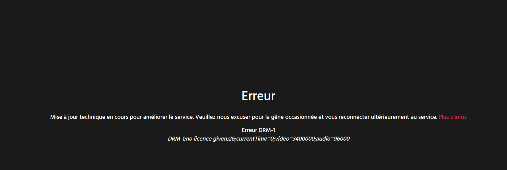 Canal+ Erreur Technique Relancer Le Service message erreur : mise à jour technique en cours pour améliorer le